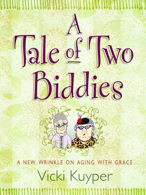 cover image of A Tale of Two Biddies